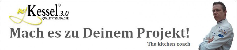 MyKessel – Zertifizierung von Großküchen